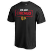 Chicago Blackhawks   Big & Tall Iconic Collection We Are T-Shirt
